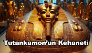 Tutankamon'un Kehaneti